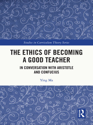 cover image of The Ethics of Becoming a Good Teacher